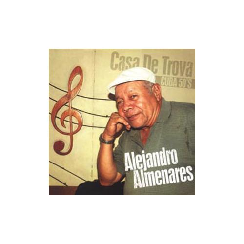 Alejandro Almenares Casa De Trova Cuba 50s (LP)